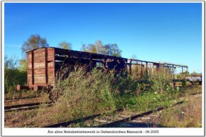 Das Bahnbetriebswerk in Gelsenkirchen Bismarck im April 2022